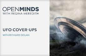 Open Minds: Richard Dolan on UFO Cover-Ups