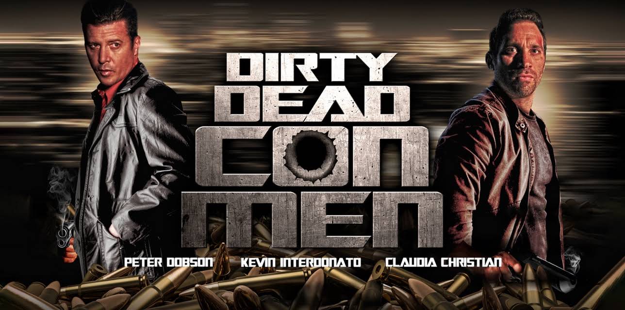 Dirty Dead Con Men (2018)