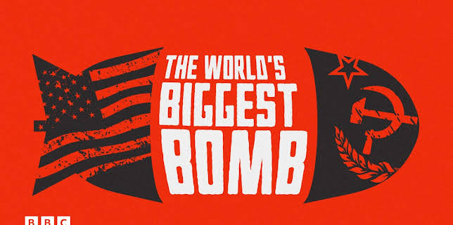 The World's Biggest Bomb (2011)