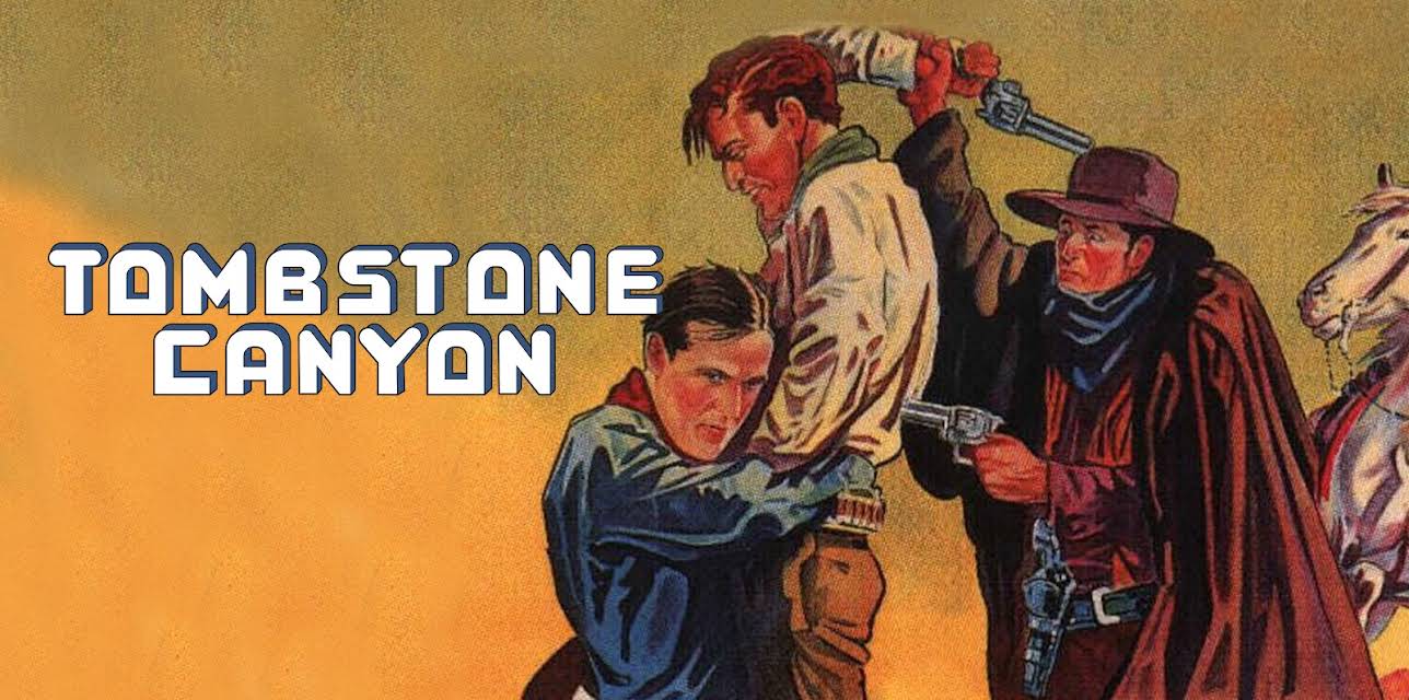 Tombstone Canyon (1932)