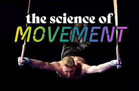The Science of Movement: The Science of Gymnastics