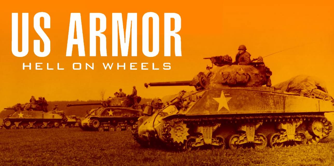 Visions of War: U.S. Armor - Hell on Wheels