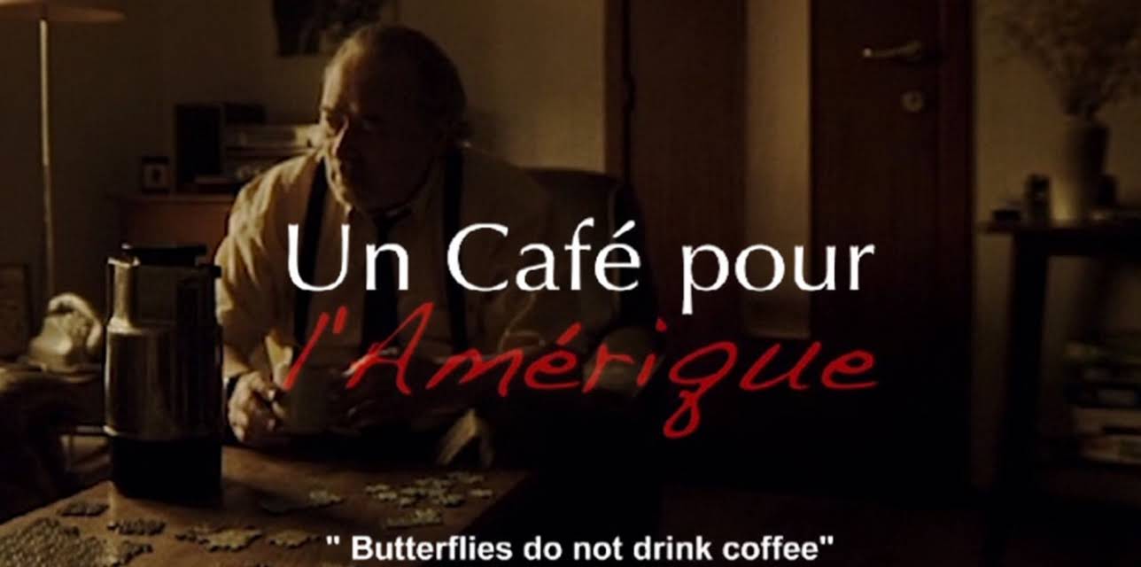 Butterflies Do Not Drink Coffee (2009)