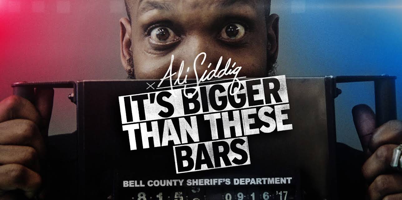 Ali Siddiq: It's Bigger Than These Bars (2018)