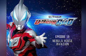 Ultraman: Geed: Nebula House Invasion