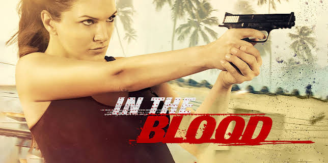 In The Blood (2014)