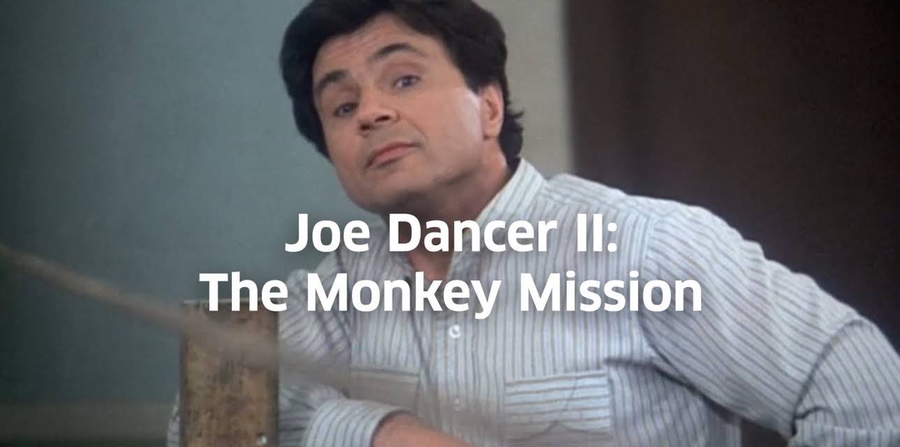 Joe Dancer II: The Monkey Mission (1981)