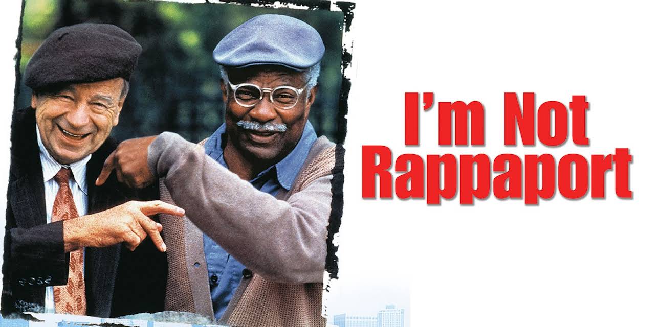 I'm Not Rappaport (1996)