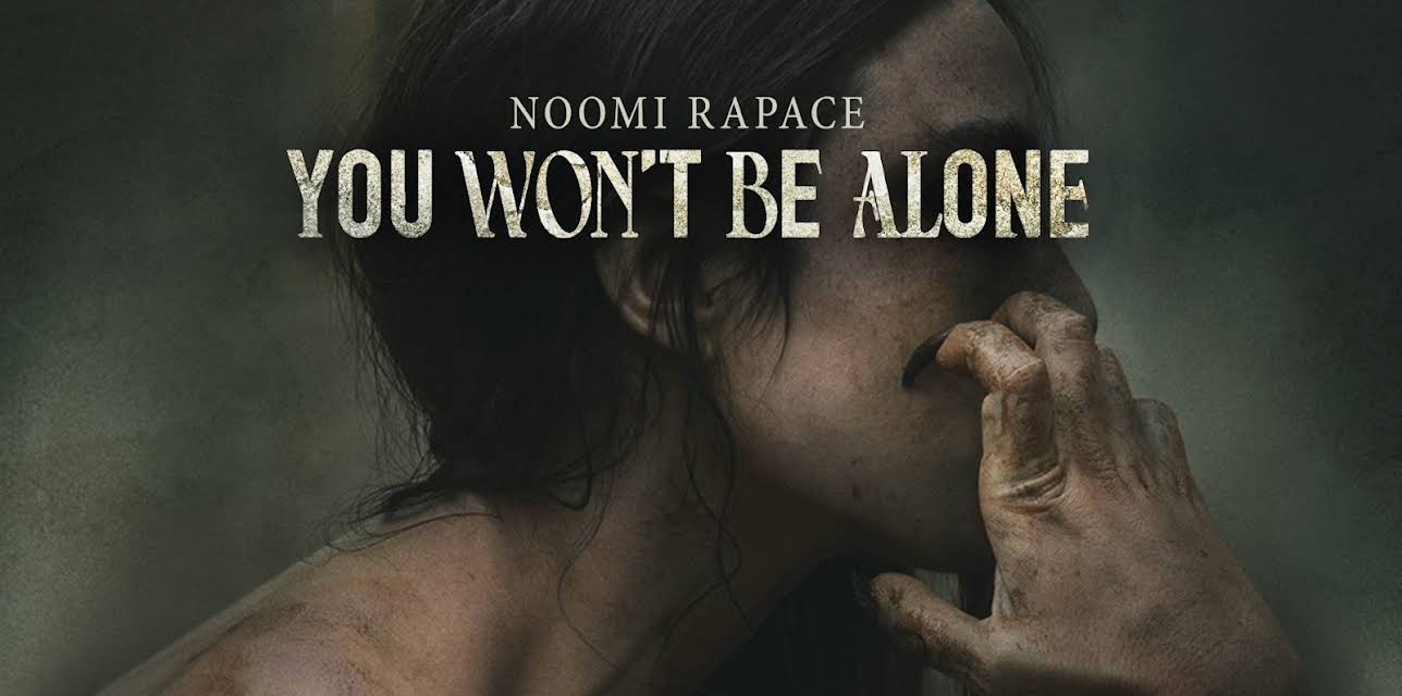 You Won't Be Alone (2022)