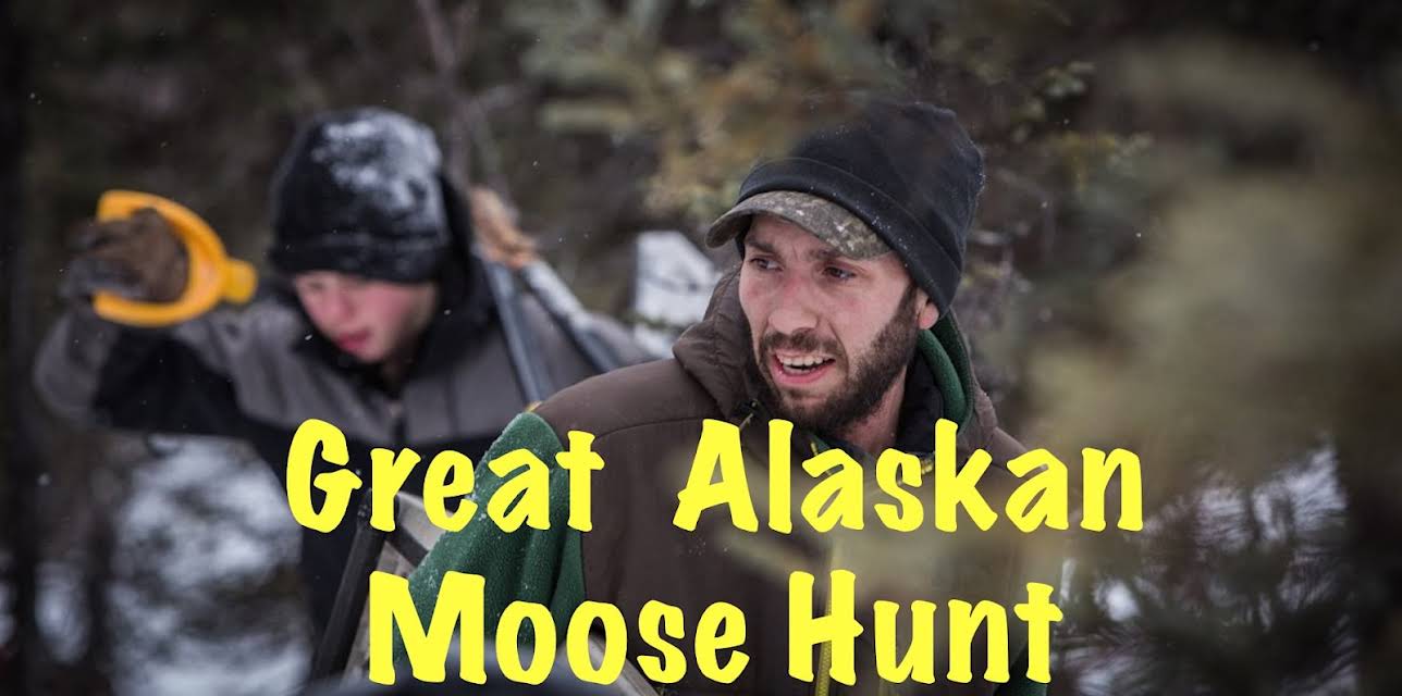 Great Alaskan Moose Hunt (2026)