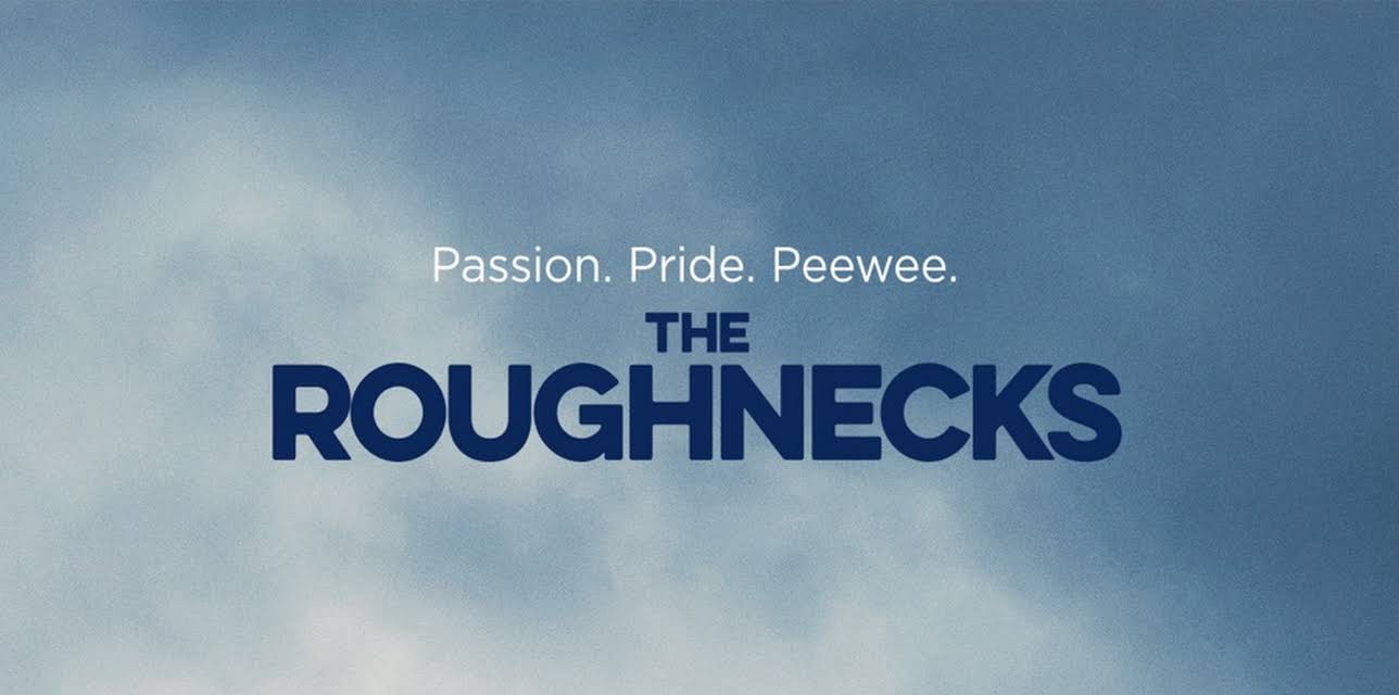 The Roughnecks (2015)