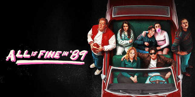 All is Fine in '89 (2024)