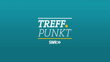 18:45: Treffpunkt | SWR Fernsehen RP | 10/18 2026