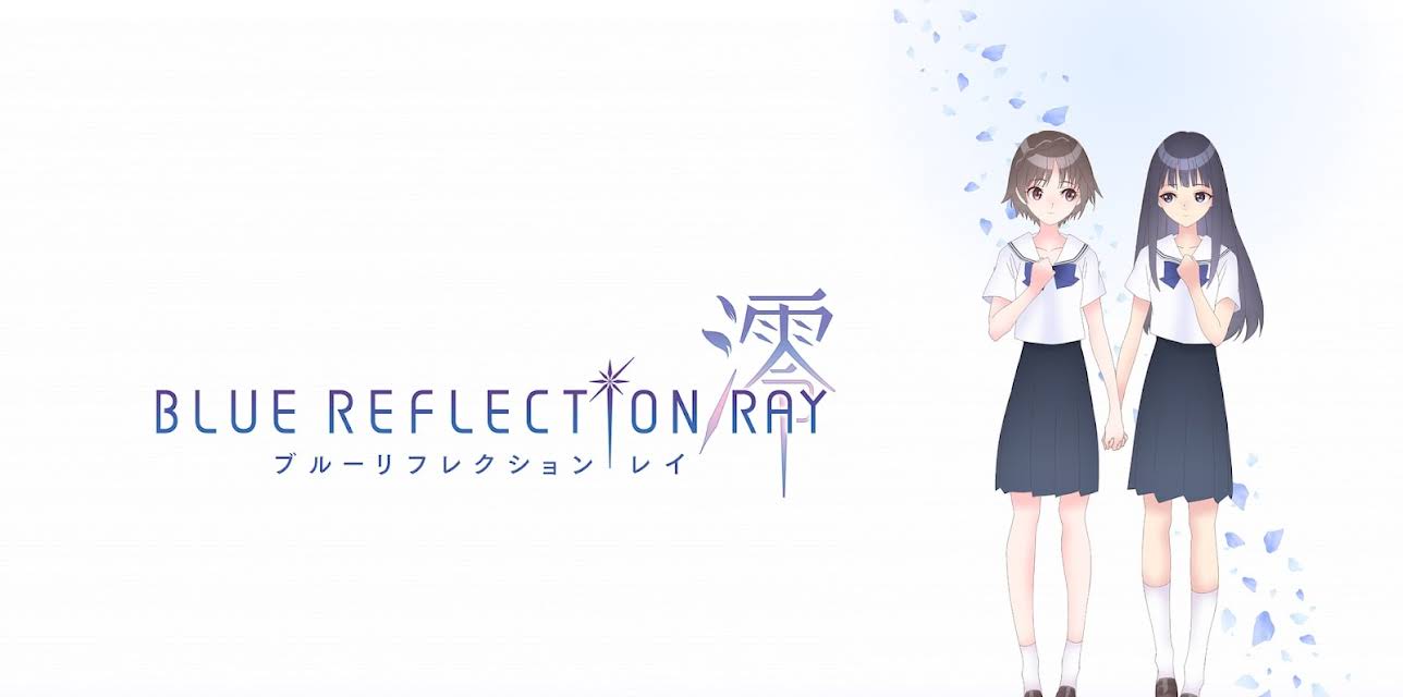 Blue Reflection Ray: Season 1
