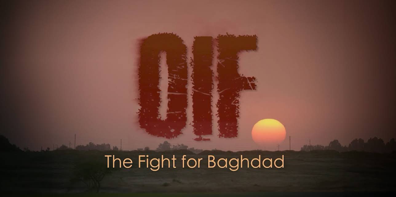 OIF: The Fight for Baghdad (2019)