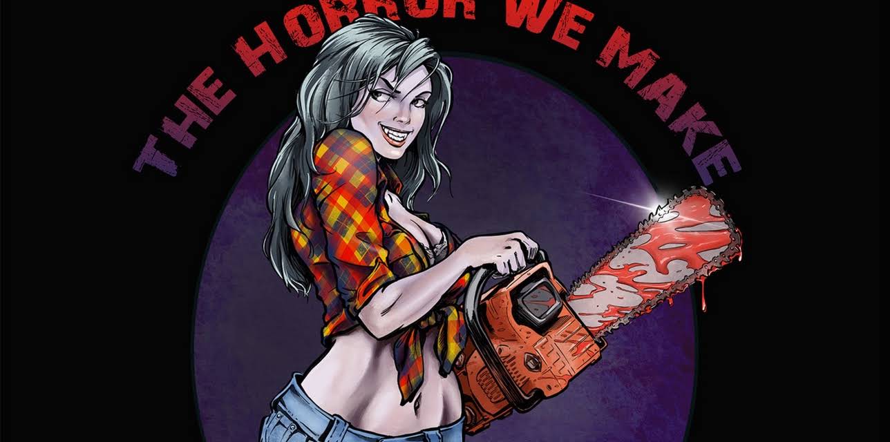 The Horror We Make (2023)