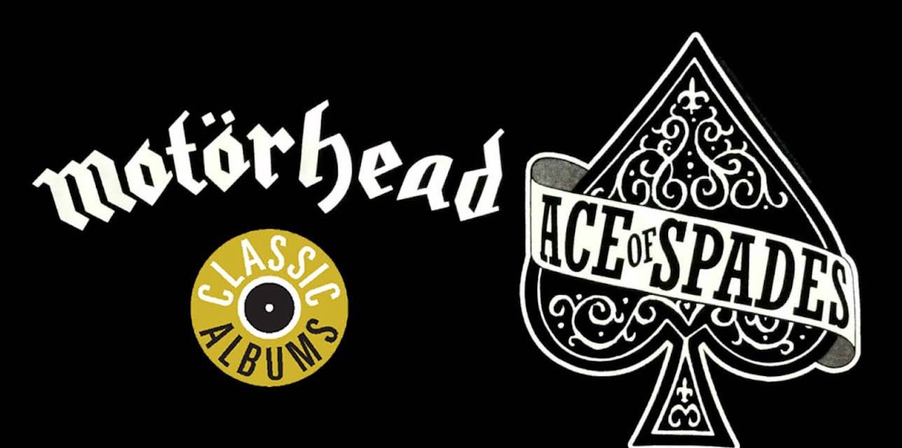 Motörhead - Classic Album: Ace of Spades (2002)