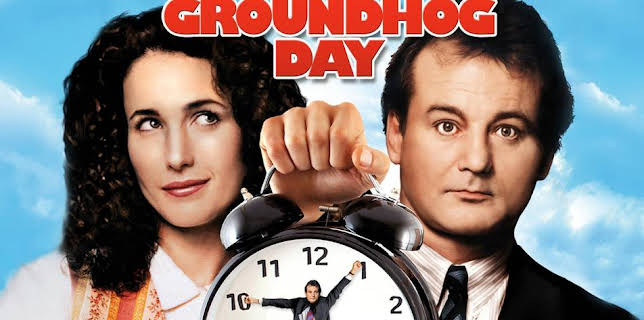 Groundhog Day