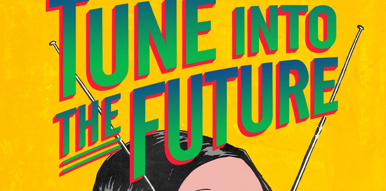 Tune Into the Future (2024)