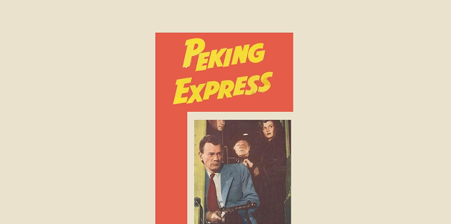 Peking Express (1951)