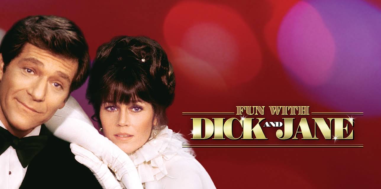 Fun With Dick and Jane (1977)