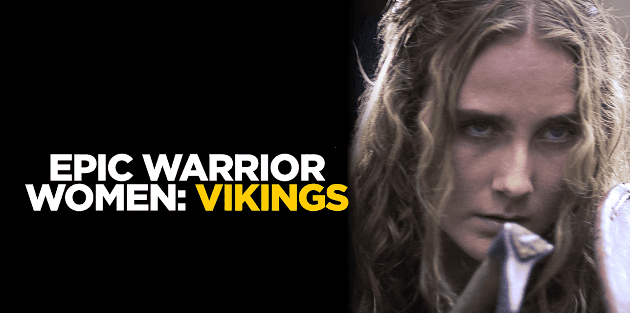 Epic Warrior Women: Vikings (2020)