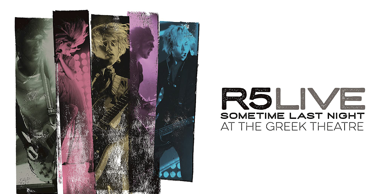 R5 - Live Sometime Last Night at the Greek Theater (2016)