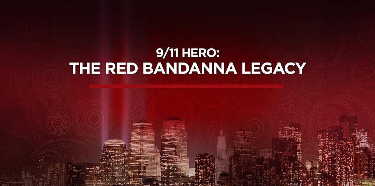 9/11 Hero The Red Bandanna Legacy Season 1