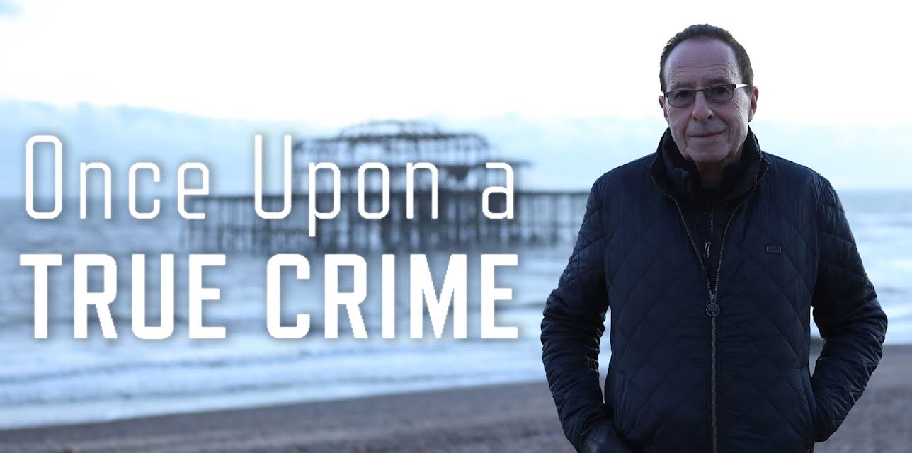 Once Upon A True Crime