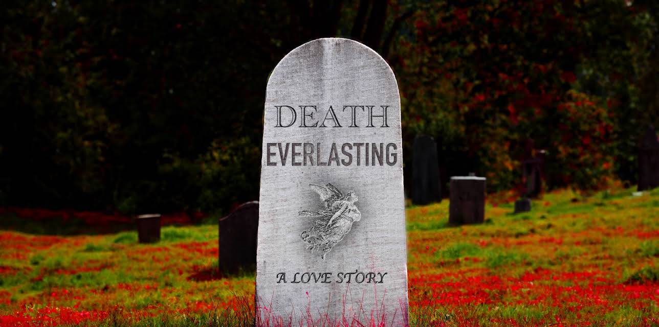 Death Everlasting (2023)