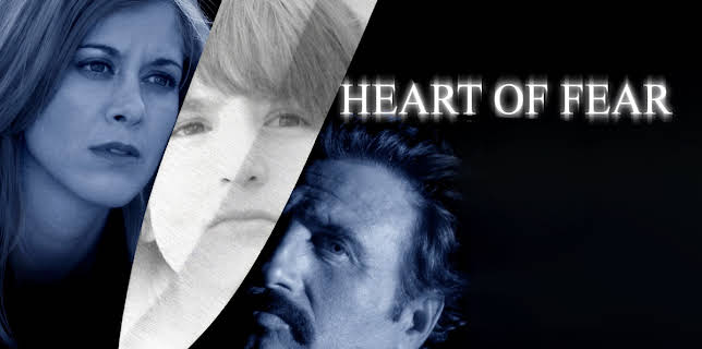 Heart of Fear (2006)