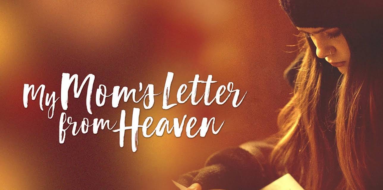 My Mom's Letter from Heaven (2019)