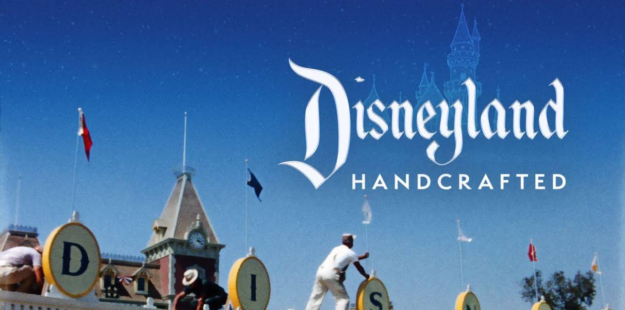 Disneyland Handcrafted (2026)