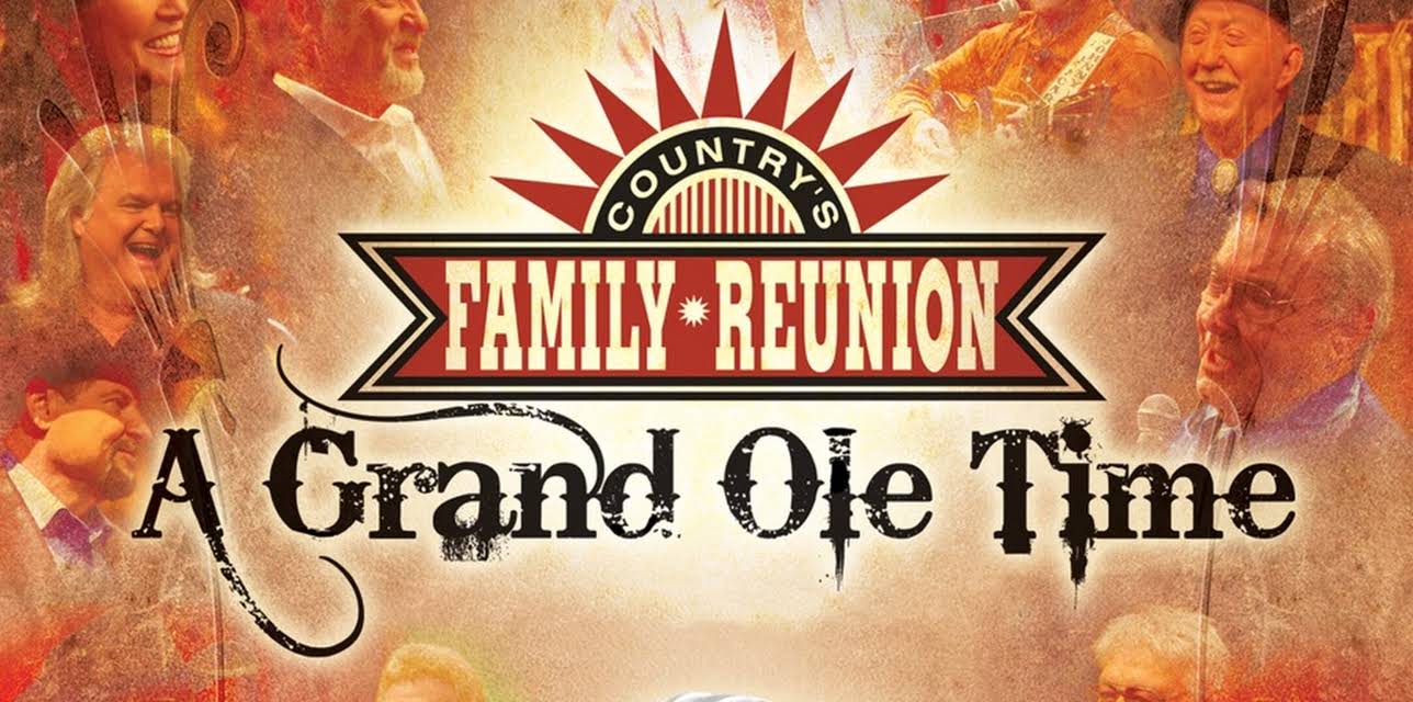 Country's Family Reunion: A Grand Ole Time, Volume One (2010)