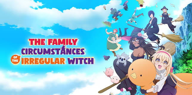 The Family Circumstances of the Irregular Witch - S01