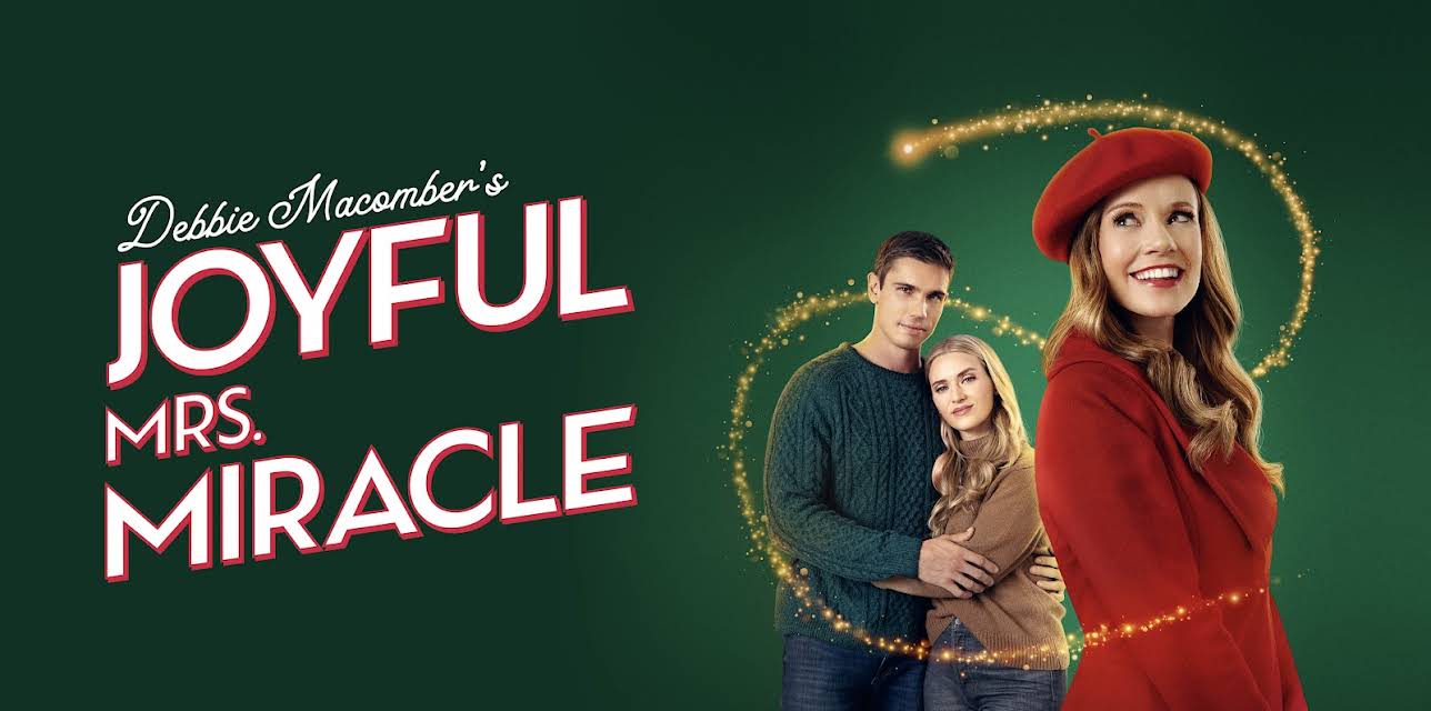 Debbie Macomber's Joyful Mrs. Miracle (2024)