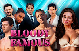 Bloody Famous: Reality Bites