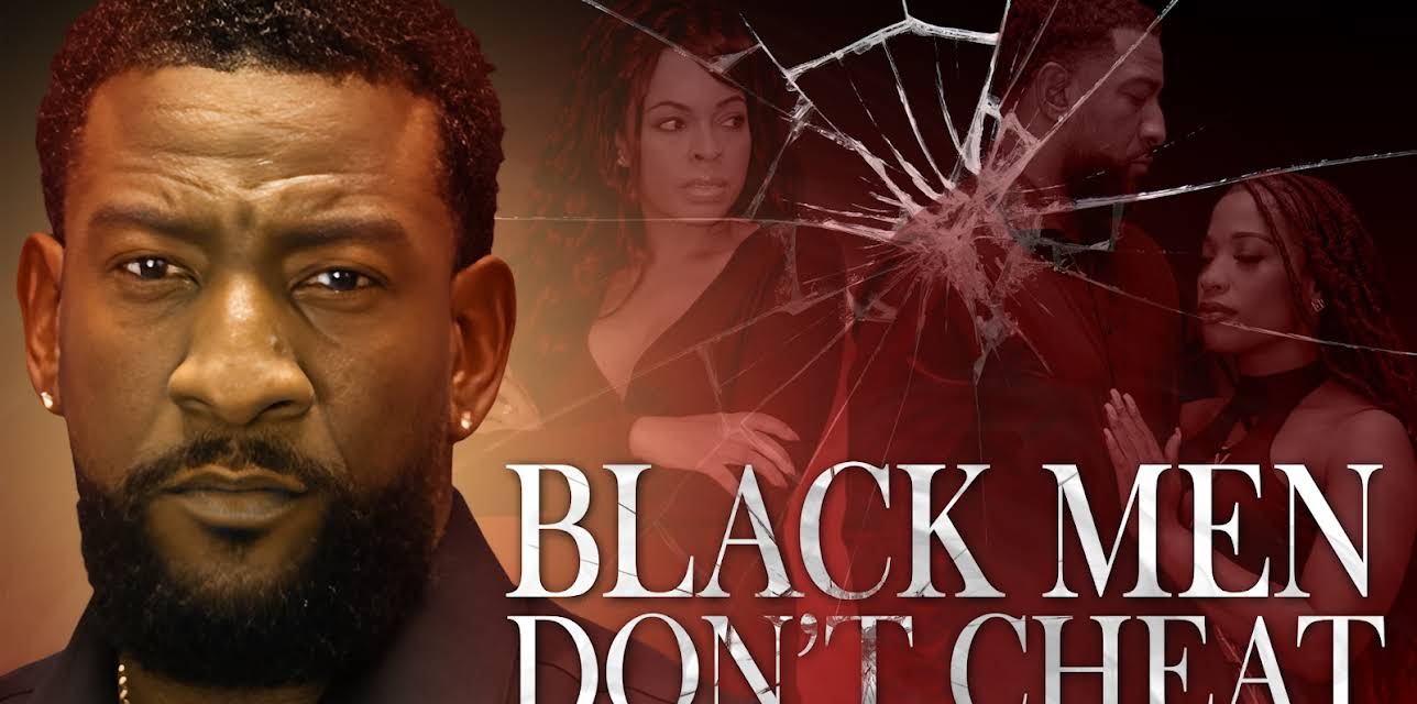 Black Men Don't Cheat (2024)