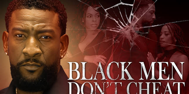 Black Men Don't Cheat (2024)