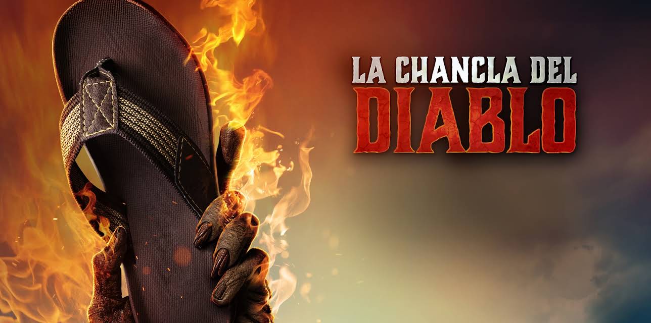 La Chancla Del Diablo (2024)