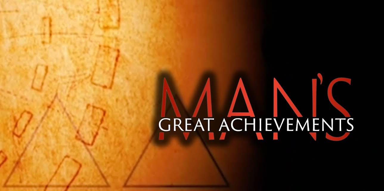 Man's Great Achievements