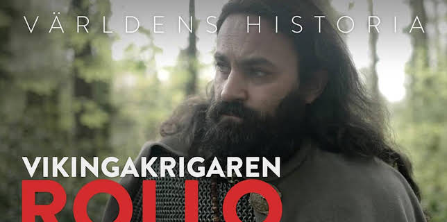 Världens historia: Vikingakrigaren Rollo