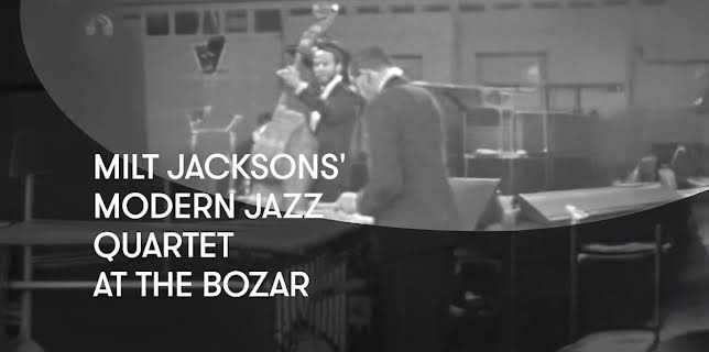 Milt Jacksons' Modern Jazz Quartet at the Bozar (1961)