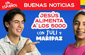 Maripaz: Buenas Noticias: 4 | Jesús Alimenta a los 5000