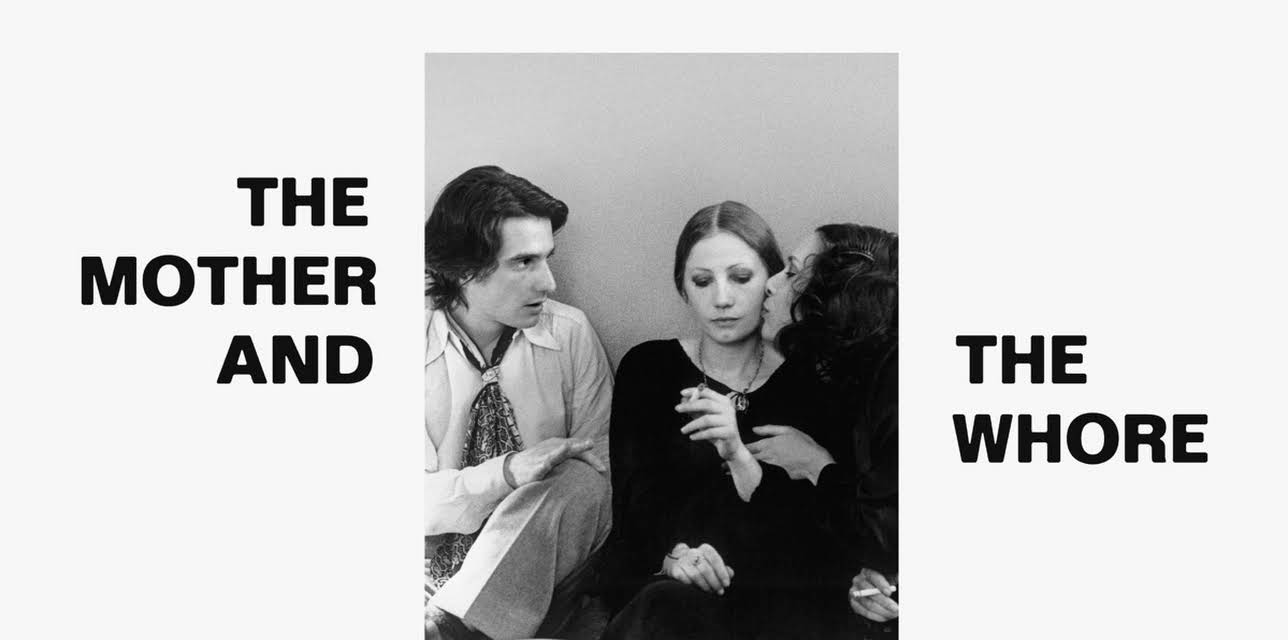 The Mother and the Whore (1974)