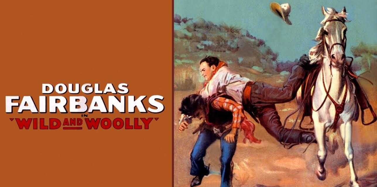 Wild and Woolly (1917)