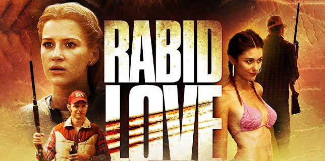 Rabid Love (2014)