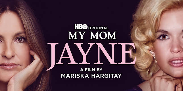 My Mom Jayne: A Film by Mariska Hargitay (2025)