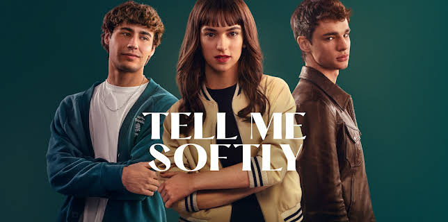 Tell Me Softly (2025)