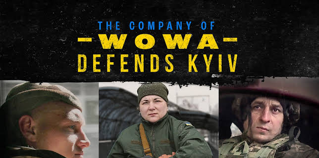 The Company of Wowa Defends Kyiv